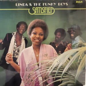 Linda & The Funky Boys – Satisfied