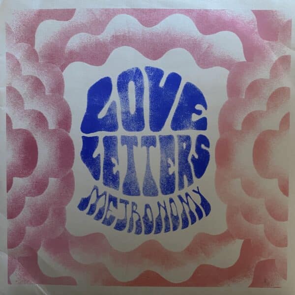 Metronomy – Love Letters