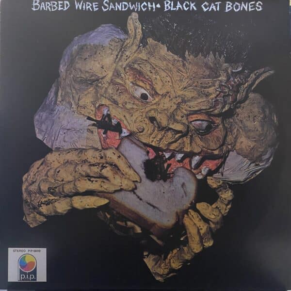 Black Cat Bones – Barbed Wire Sandwich