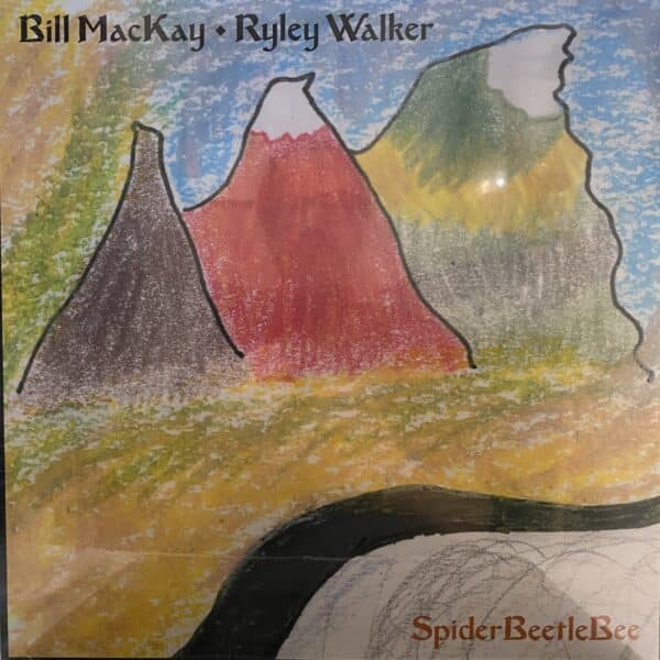Bill MacKay ♦ Ryley Walker – SpiderBeetleBee