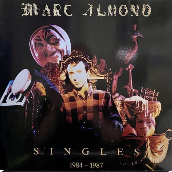 Marc Almond – Singles 1984-1987