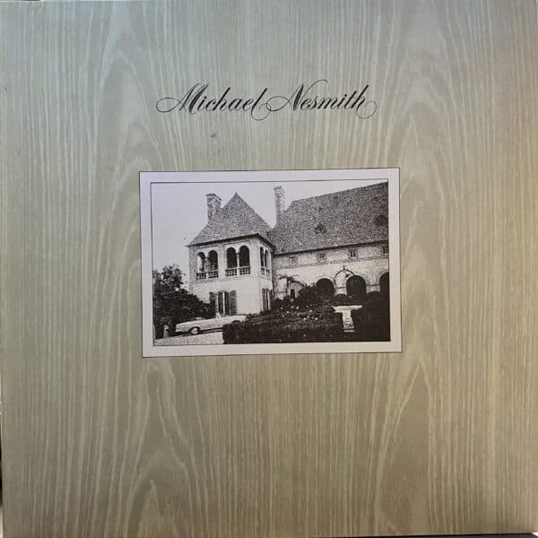 Michael Nesmith – And The Hits Just Keep On Comin'