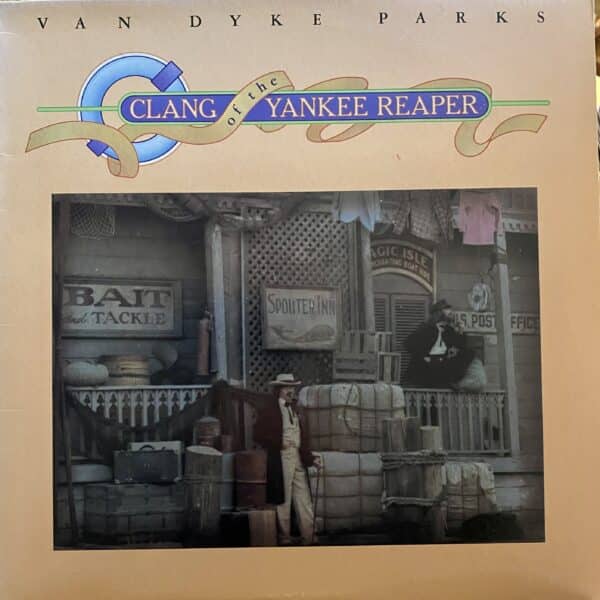 Van Dyke Parks – Clang Of The Yankee Reaper