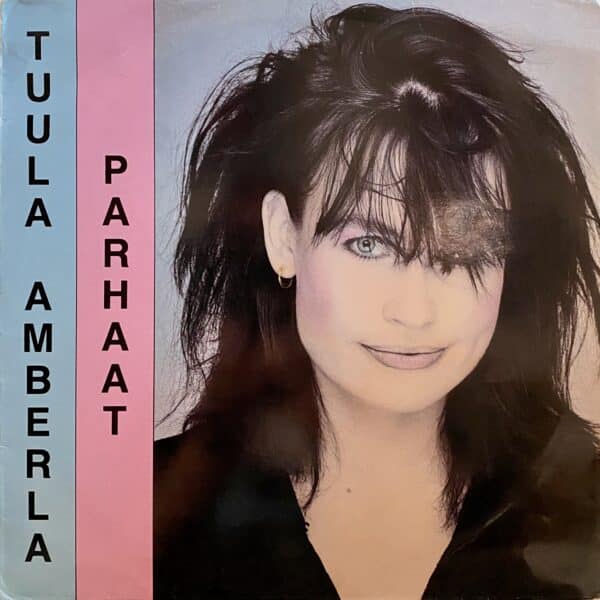 Tuula Amberla – Parhaat