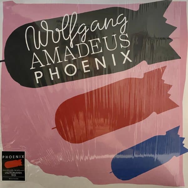 Phoenix – Wolfgang Amadeus Phoenix