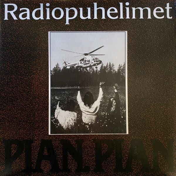 Radiopuhelimet – Pian, Pian