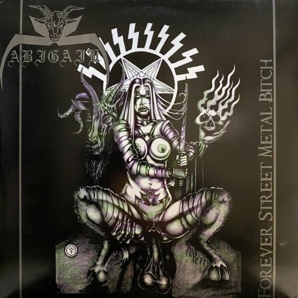 Abigail – Forever Street Metal Bitch