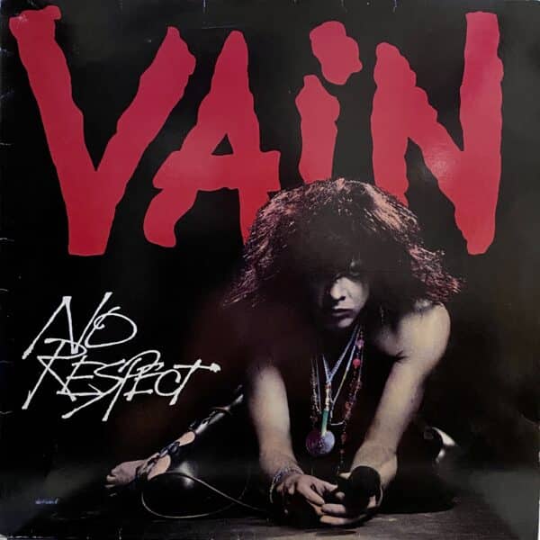 Vain – No Respect