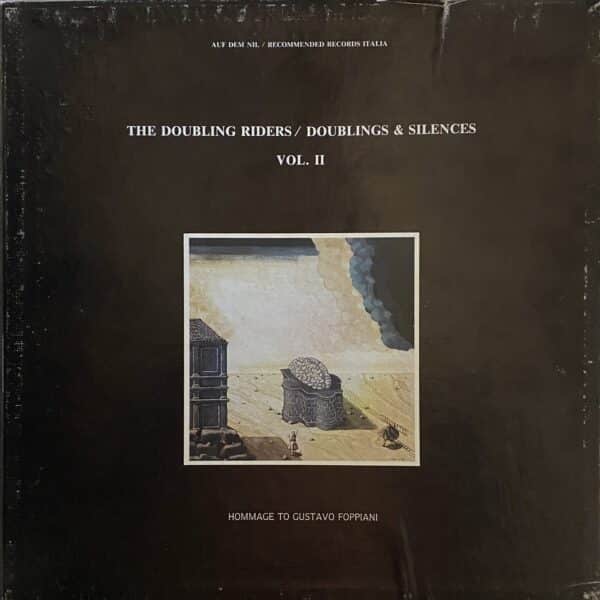 The Doubling Riders – Doublings & Silences Vol. II