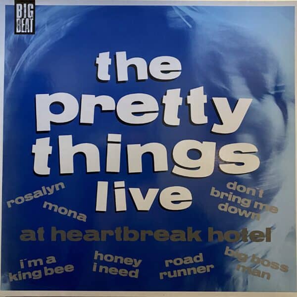 The Pretty Things – Live At Heartbreak Hotel
