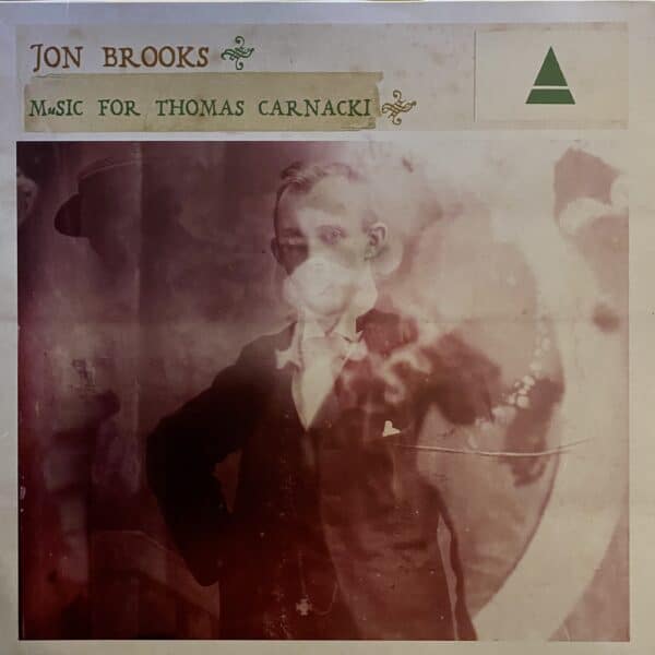 Jon Brooks – Music For Thomas Carnacki