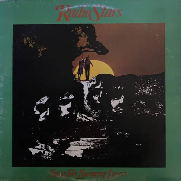 Radio Stars – Songs For Swinging Lovers
