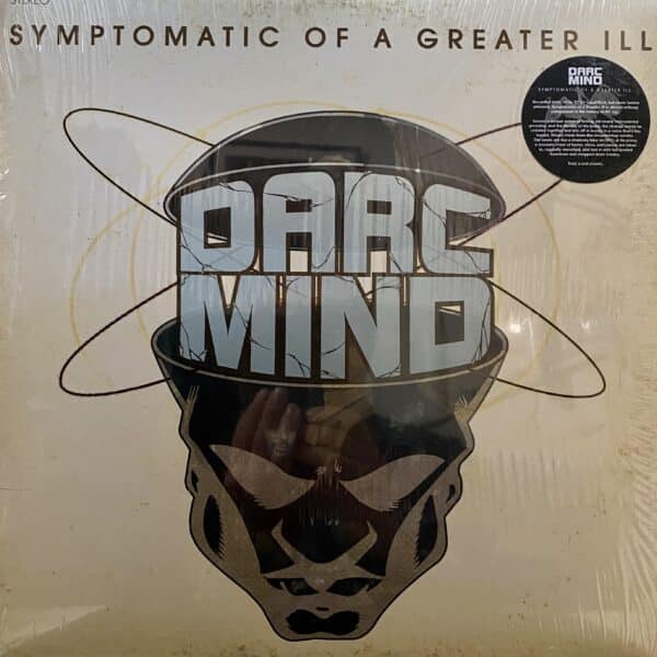 Darc Mind – Symptomatic Of A Greater Ill