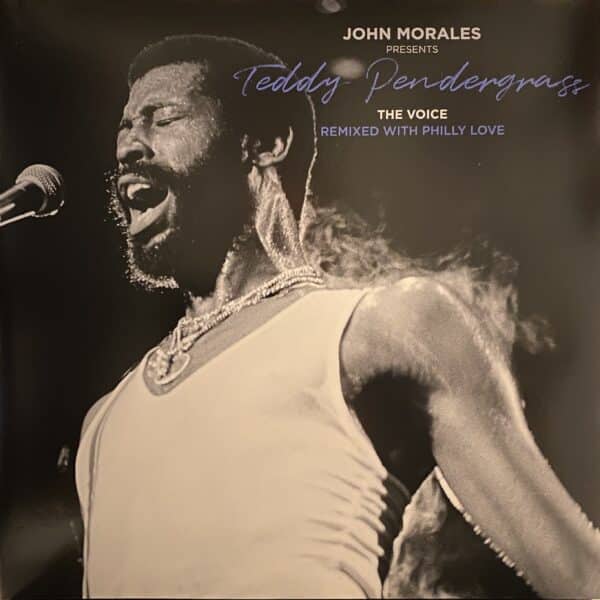 John Morales Presents Teddy Pendergrass – The Voice (Remixed With Philly Love)