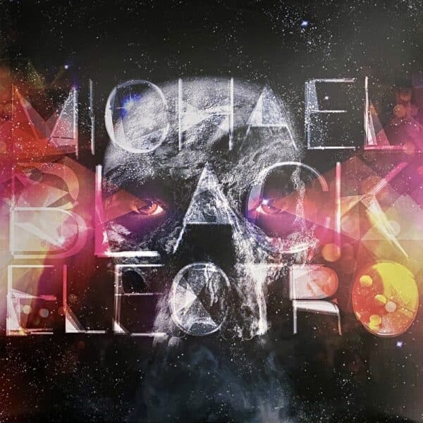 Michael Black Electro – Stripped Anatomy Of