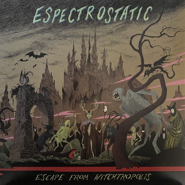 Espectrostatic – Escape From Witchtropolis