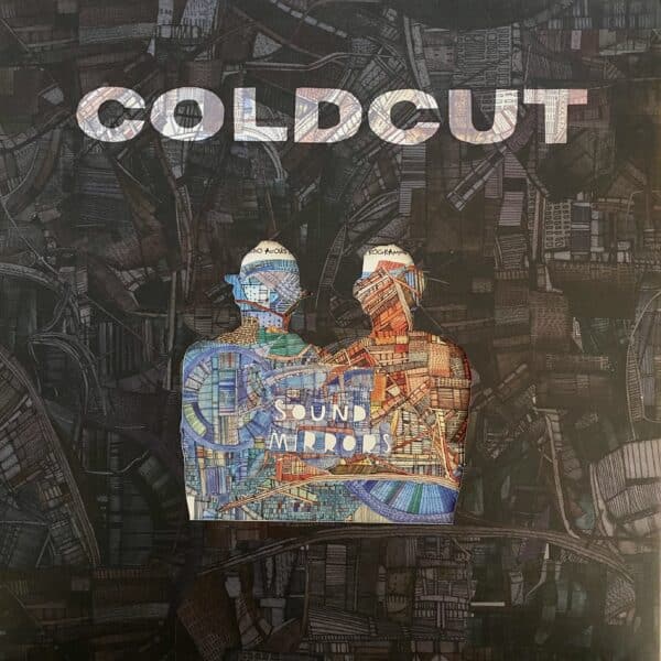 Coldcut – Sound Mirrors