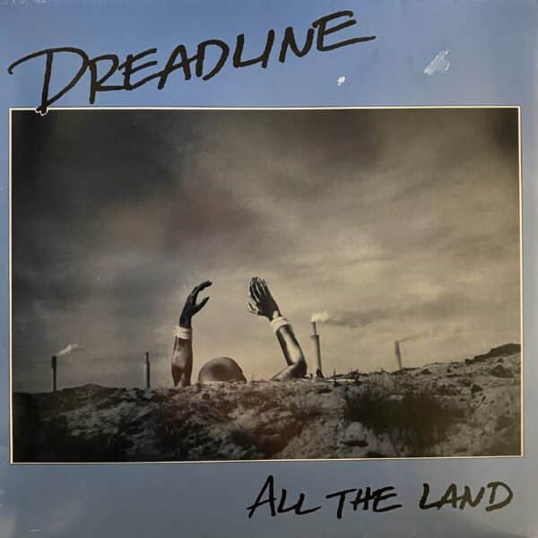 Dreadline – All The Land