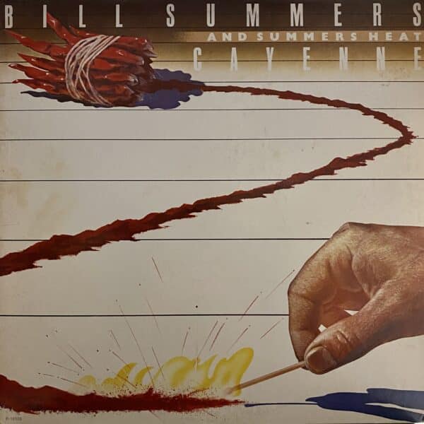 Bill Summers & Summers Heat – Cayenne