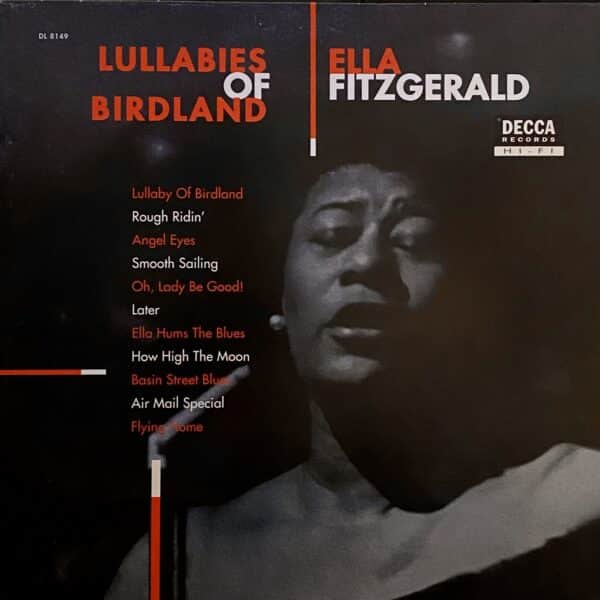 Ella Fitzgerald – Lullabies Of Birdland