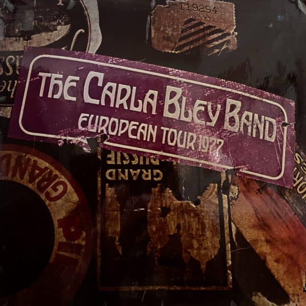 The Carla Bley Band – European Tour 1977
