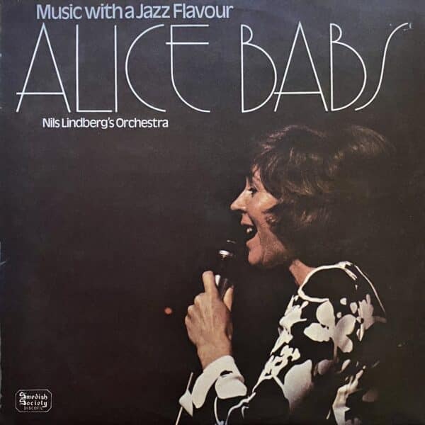 Alice Babs / Nils Lindberg's Orchestra – Music With A Jazz Flavour