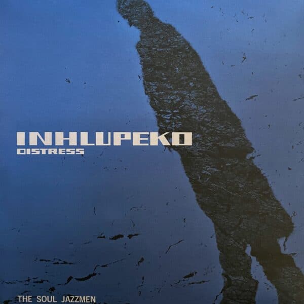 The Soul Jazz Men – Inhlupeko Distress