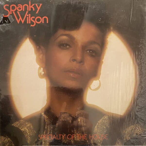 Spanky Wilson – Specialty Of The House