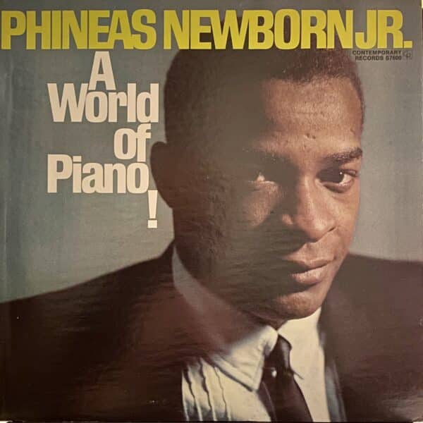 Phineas Newborn Jr. – A World Of Piano !