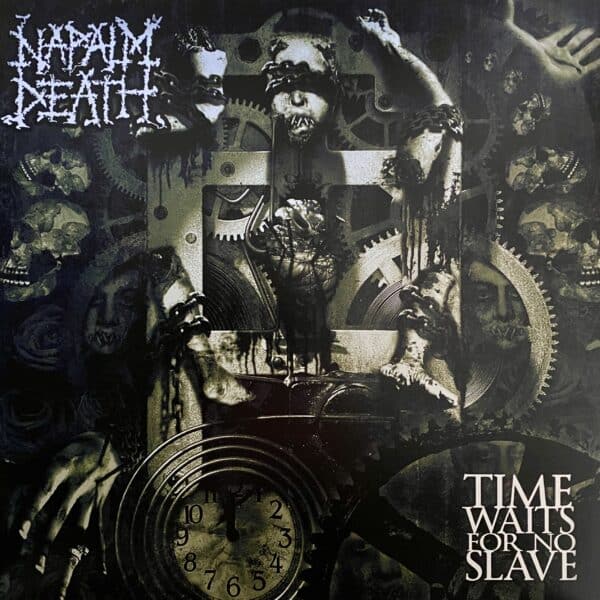 Napalm Death – Time Waits For No Slave