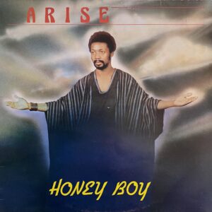 Honey Boy – Arise
