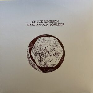 Chuck Johnson – Blood Moon Boulder