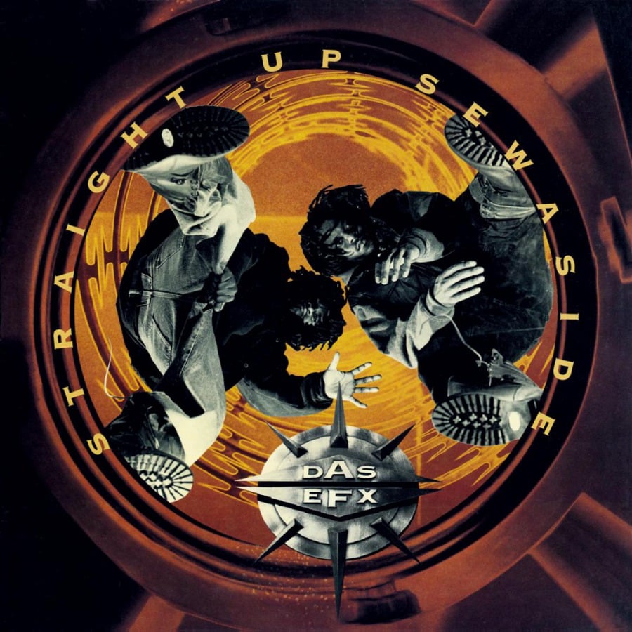 Das EFX – Straight Up Sewaside