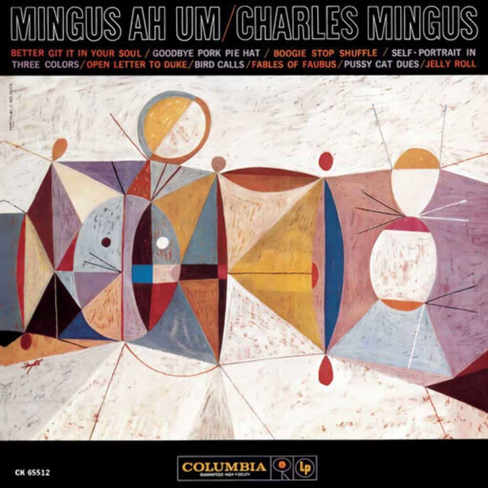 Charles Mingus – Mingus Ah Um