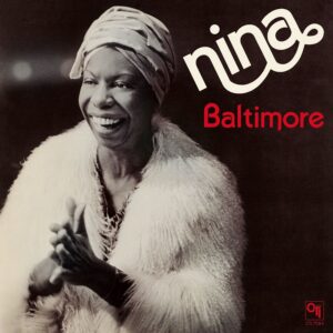 Nina Simone – Baltimore