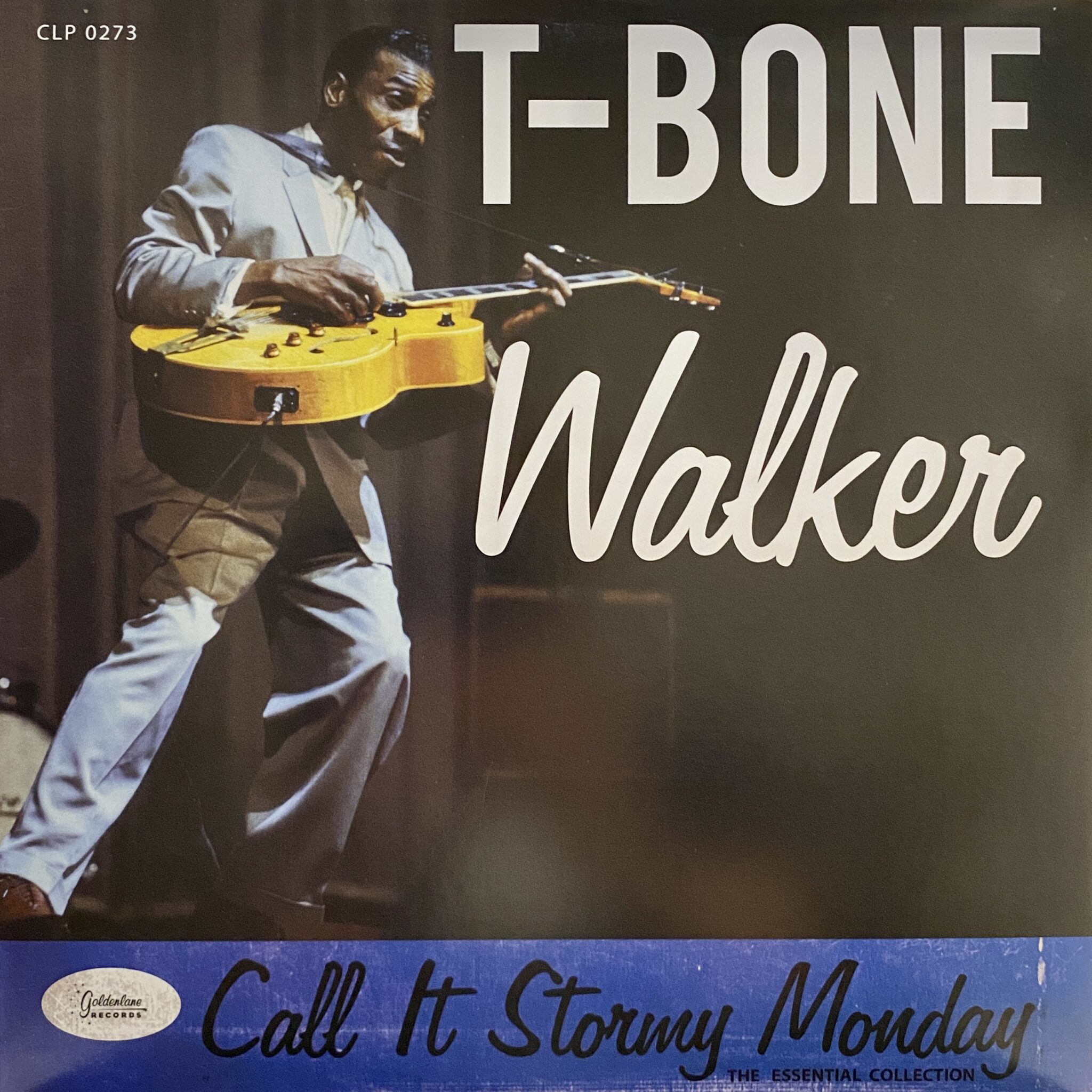 T-Bone Walker – Call It Stormy Monday: The Essential Collection