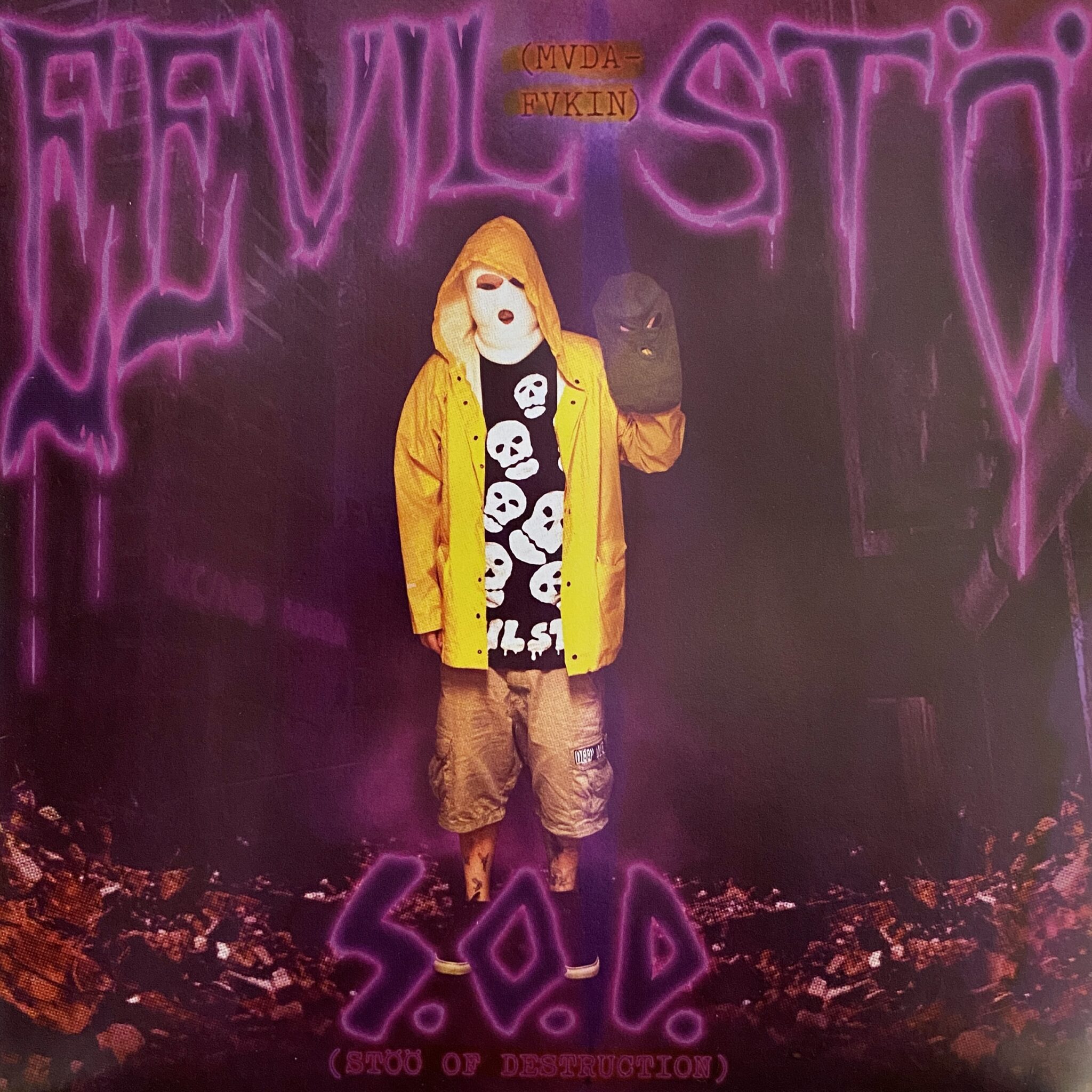Eevil (Mvda-Fvkin) Stö – S.O.D. (Stöö Of Destruction)