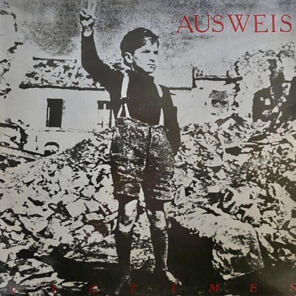 Ausweis – Victimes EP