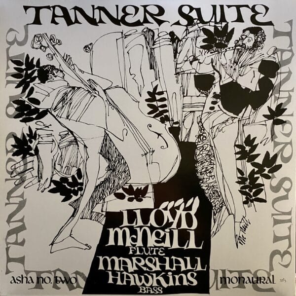 Lloyd McNeill / Marshall Hawkins – Tanner Suite