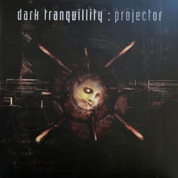 Dark Tranquillity – Projector