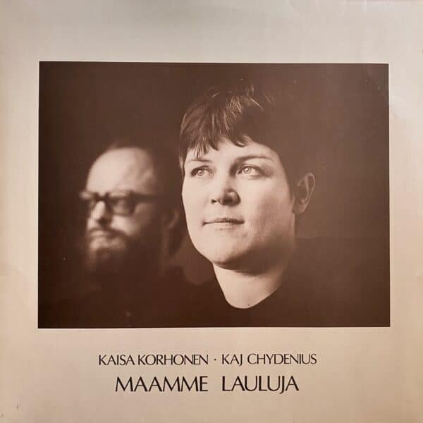 Kaisa Korhonen, Kaj Chydenius – Maamme Lauluja