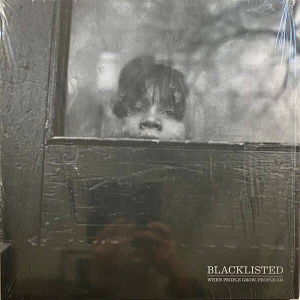 Blacklisted – When People Grow, People Go