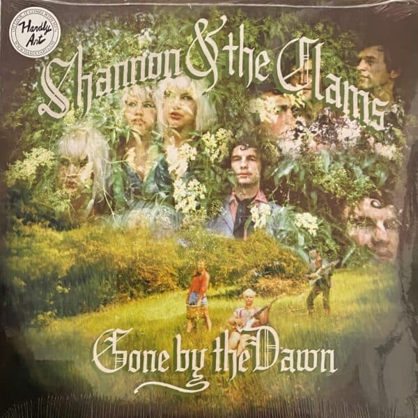 Shannon & The Clams – Gone By The Dawn