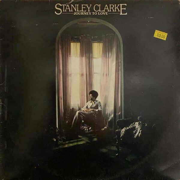Stanley Clarke – Journey To Love