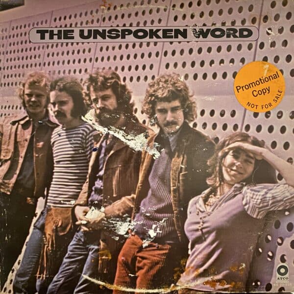 The Unspoken Word – The Unspoken Word