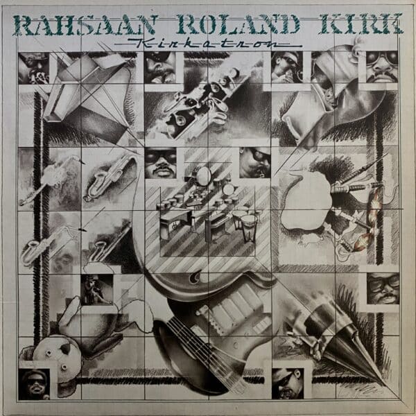 Rahsaan Roland Kirk – Kirkatron