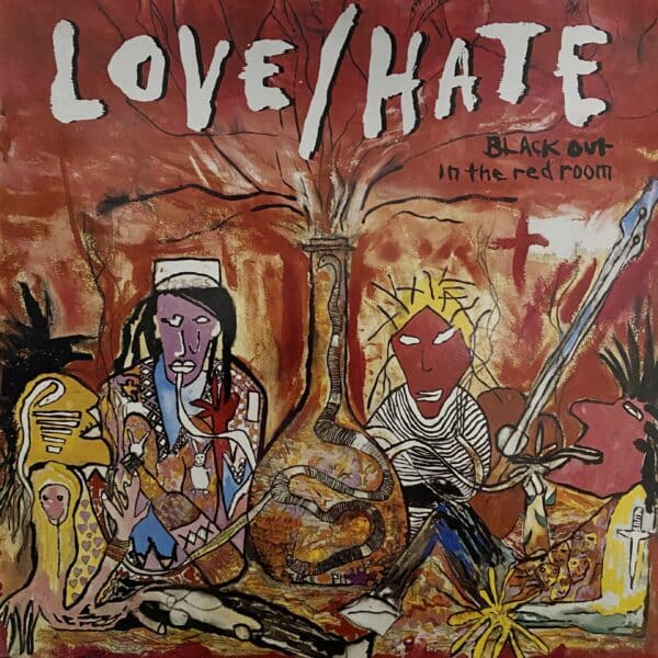 Love/Hate – Blackout In The Red Room