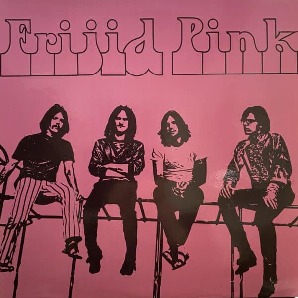 Frijid Pink – Frijid Pink