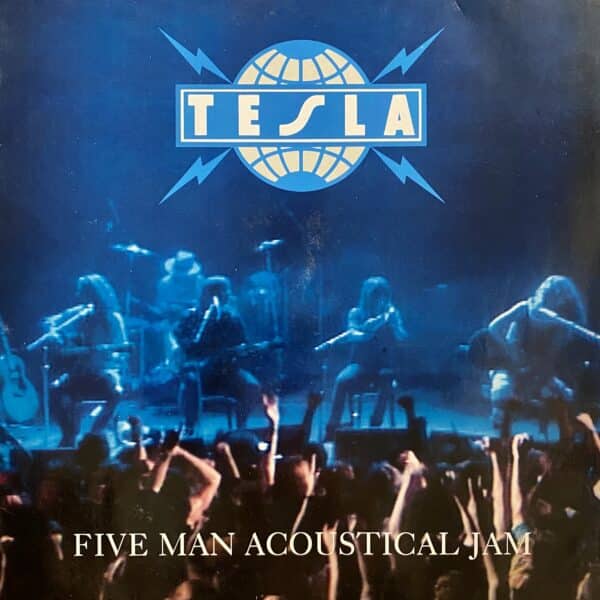 Tesla – Five Man Acoustical Jam
