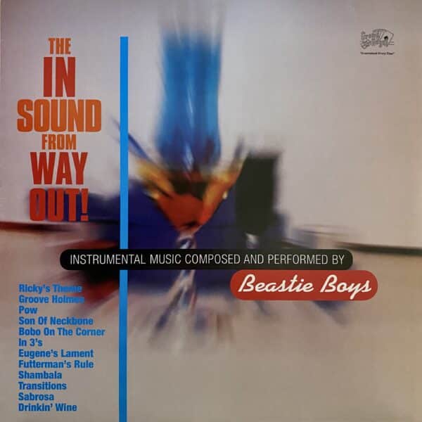 Beastie Boys – The In Sound From Way Out!